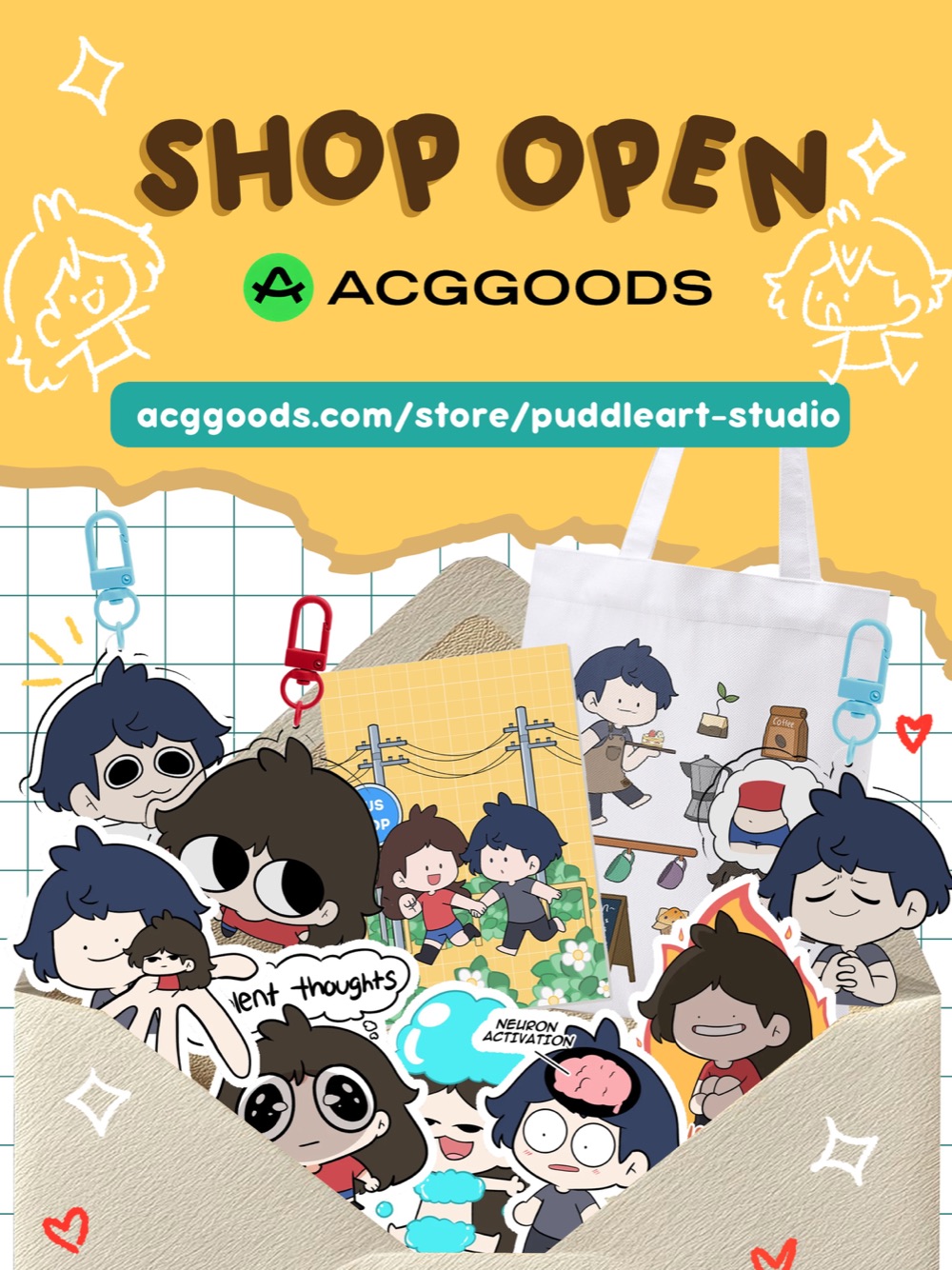 SHOP OPEN poster on ACGGOODS: keychains, stickers, a tote bag and postcards featuring Puddle and Blue.